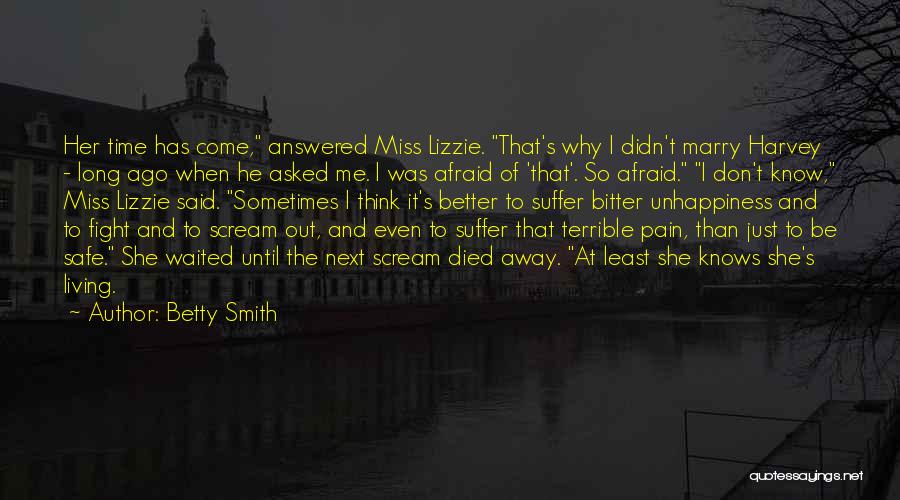 He Asked Me To Marry Him Quotes By Betty Smith