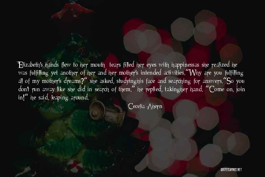 He Asked She Replied Quotes By Cecelia Ahern He Asked She Replied Quotes By Cecelia Ahern