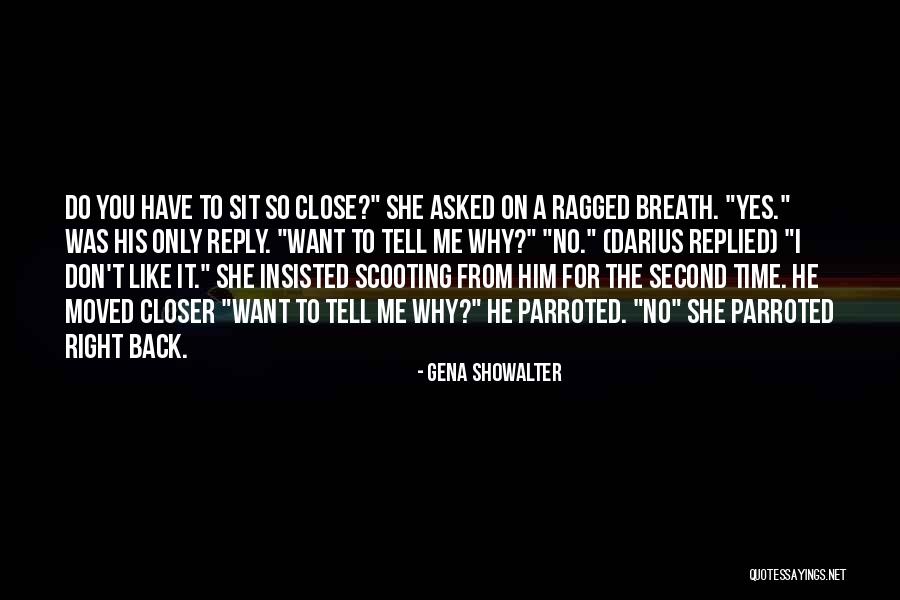 He Asked She Replied Quotes By Gena Showalter He Asked She Replied Quotes By Gena Showalter