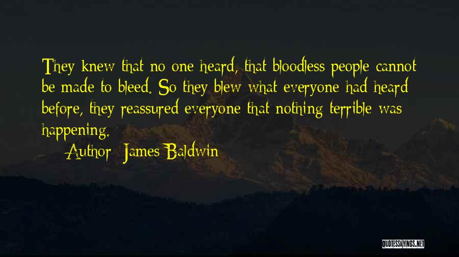 He Blew Me Off Quotes By James Baldwin
