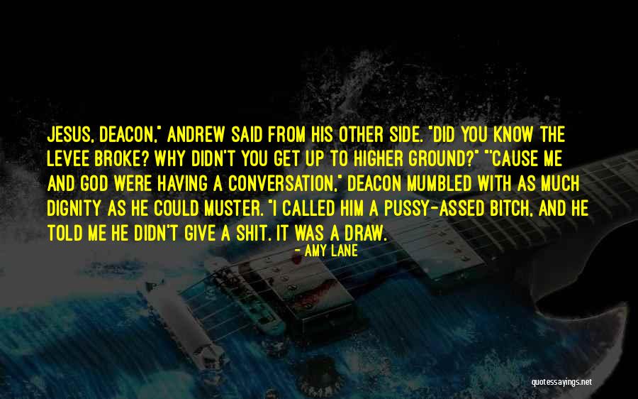 He Broke Up Me Quotes By Amy Lane He Broke Up Me Quotes By Amy Lane