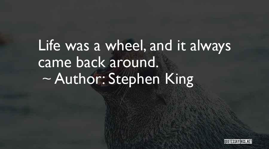He Came Back Into My Life Quotes By Stephen King