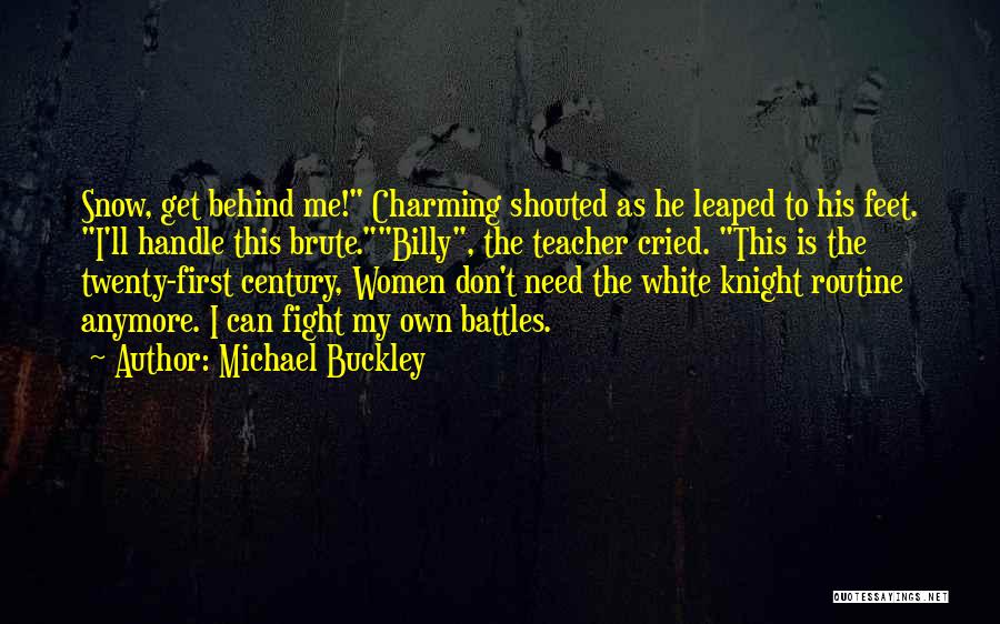 He Can Handle Me Quotes By Michael Buckley