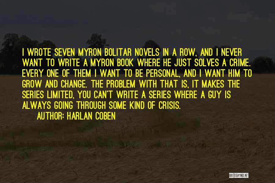 He Can't Change Quotes By Harlan Coben