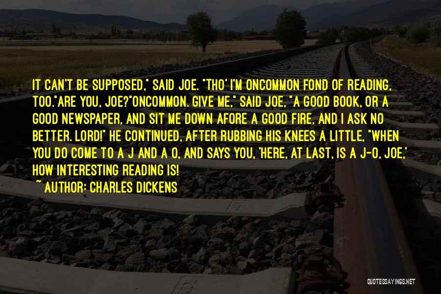 He Can't Do Better Quotes By Charles Dickens
