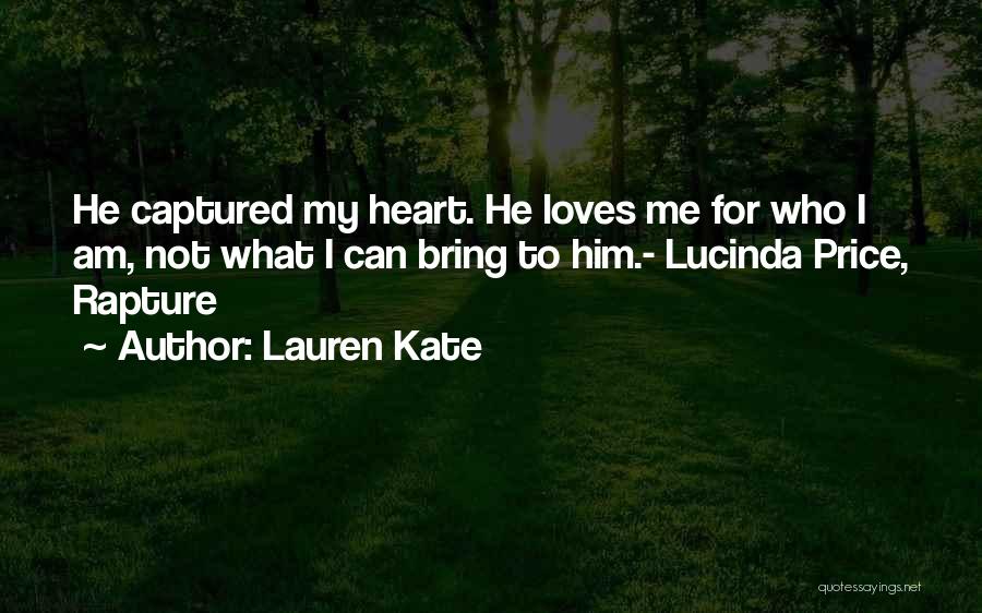 He Captured My Heart Quotes By Lauren Kate