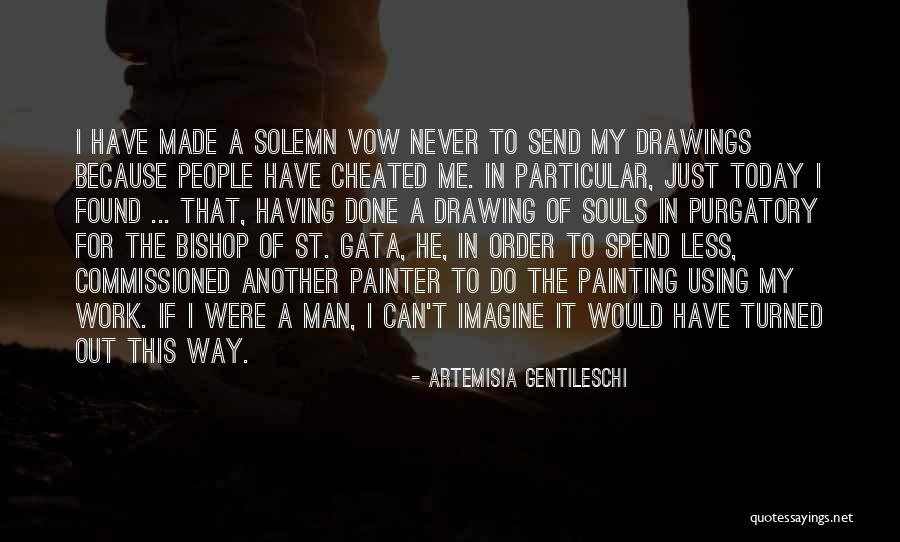 He Cheated Quotes By Artemisia Gentileschi He Cheated Quotes By Artemisia Gentileschi