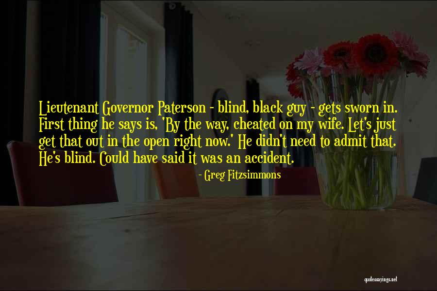 He Cheated Quotes By Greg Fitzsimmons He Cheated Quotes By Greg Fitzsimmons
