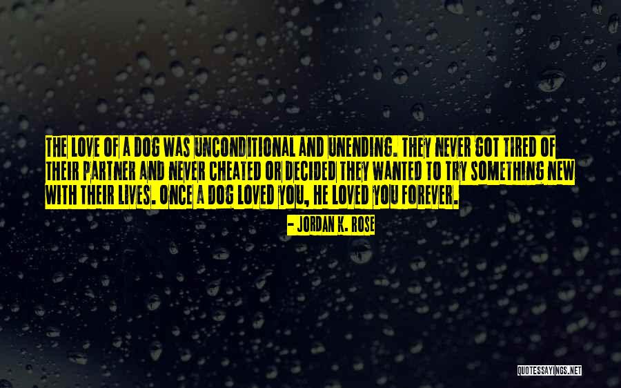 He Cheated Quotes By Jordan K. Rose He Cheated Quotes By Jordan K. Rose