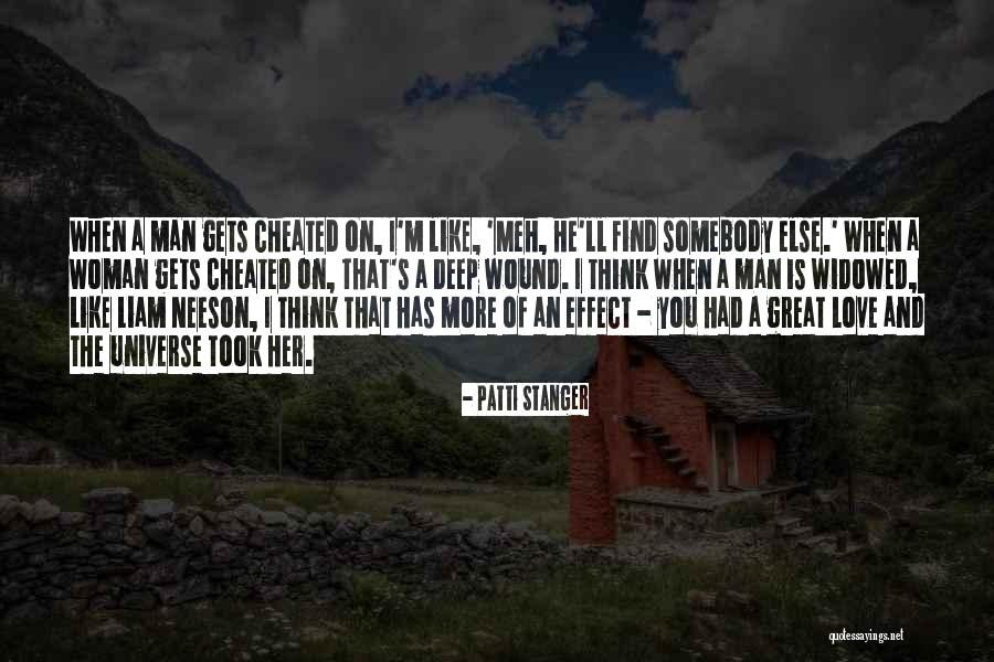 He Cheated Quotes By Patti Stanger He Cheated Quotes By Patti Stanger