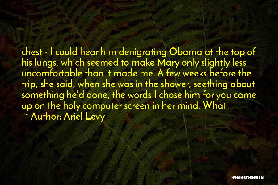 He Chose Her Quotes By Ariel Levy