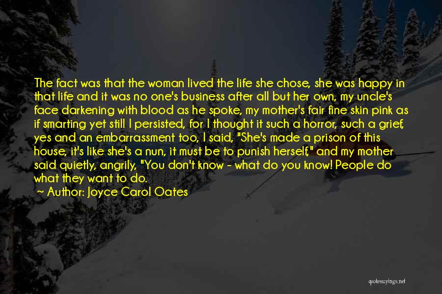 He Chose Her Quotes By Joyce Carol Oates