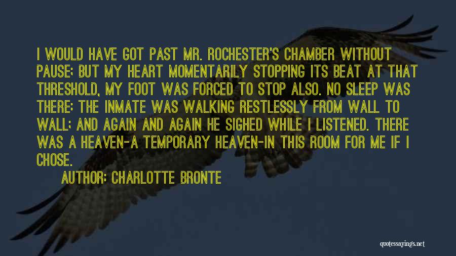 He Chose Me Quotes By Charlotte Bronte