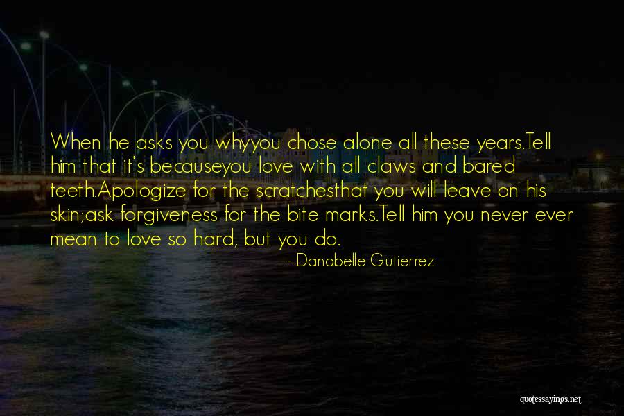 He Chose You Quotes By Danabelle Gutierrez