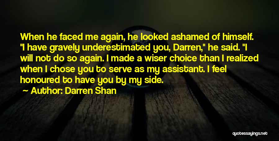 He Chose You Quotes By Darren Shan