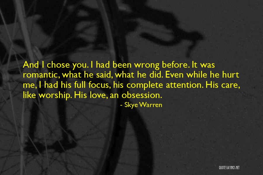 He Chose You Quotes By Skye Warren