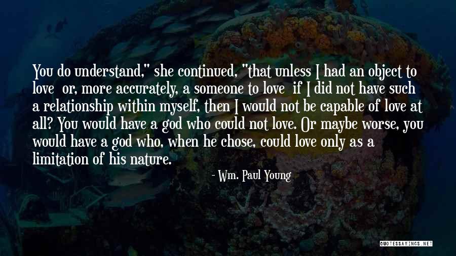 He Chose You Quotes By Wm. Paul Young