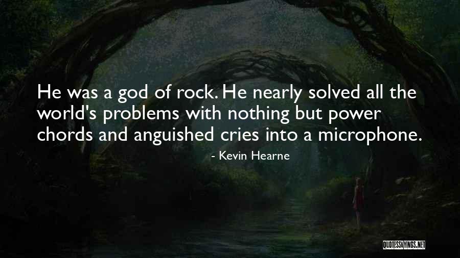 He Cries Quotes By Kevin Hearne He Cries Quotes By Kevin Hearne