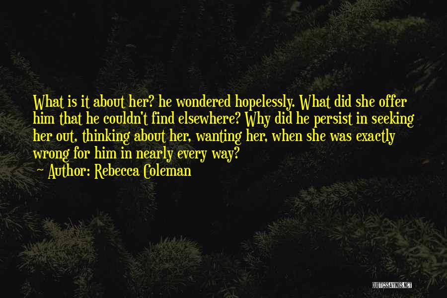 He Did Her Wrong Quotes By Rebecca Coleman