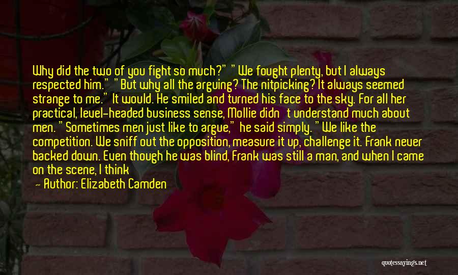 He Didn't Fight For Me Quotes By Elizabeth Camden