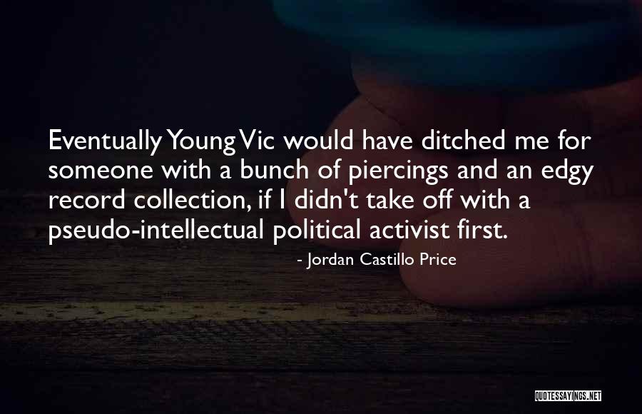 He Ditched Quotes By Jordan Castillo Price He Ditched Quotes By Jordan Castillo Price