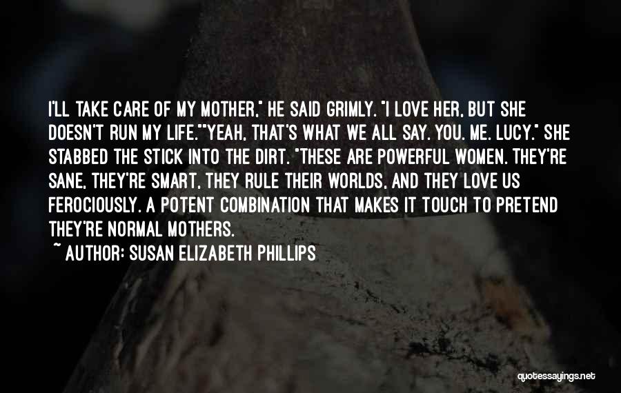He Doesn't Care Me Quotes By Susan Elizabeth Phillips