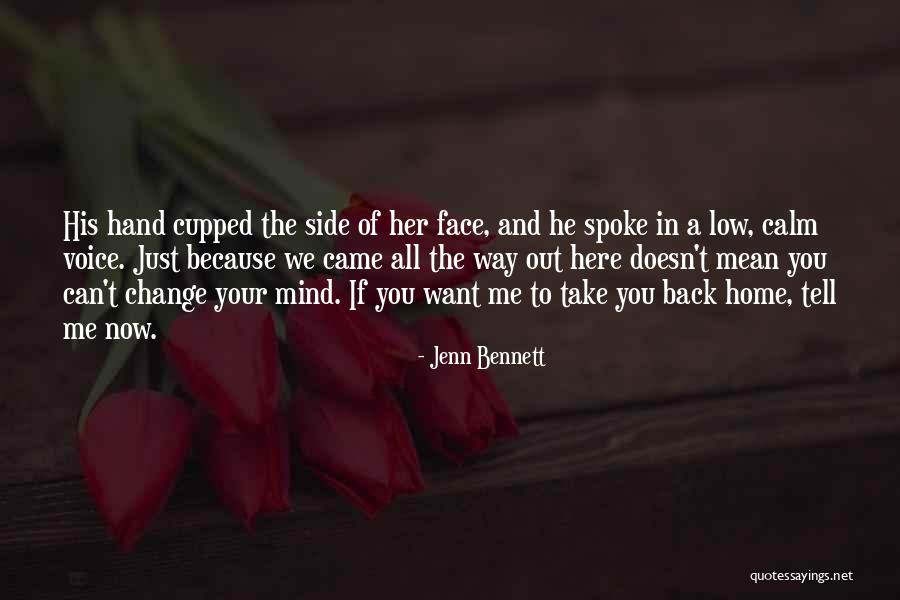 He Doesn't Want Me Back Quotes By Jenn Bennett