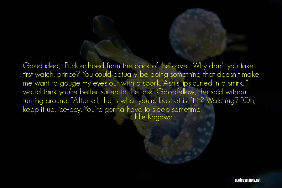 He Doesn't Want Me Back Quotes By Julie Kagawa