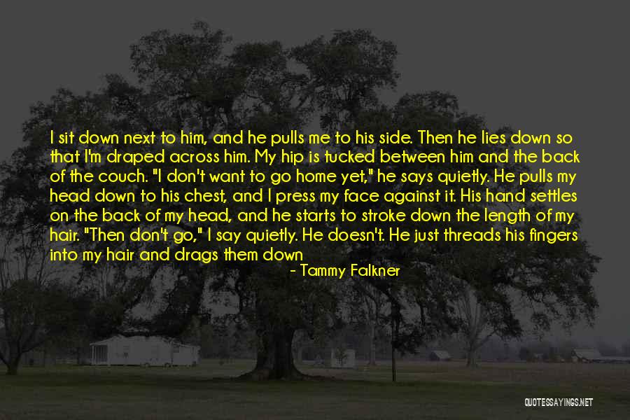 He Doesn't Want Me Back Quotes By Tammy Falkner