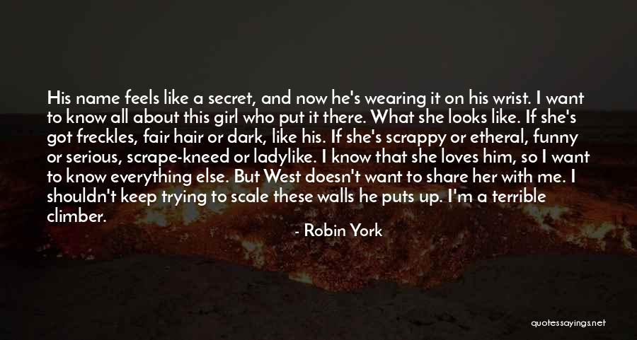 He Doesn't Want Me Quotes By Robin York He Doesn't Want Me Quotes By Robin York