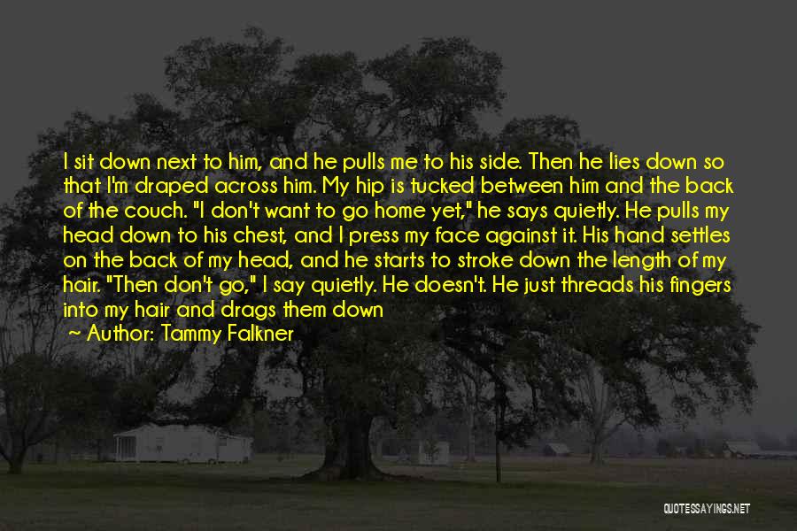 He Doesn't Want You Back Quotes By Tammy Falkner