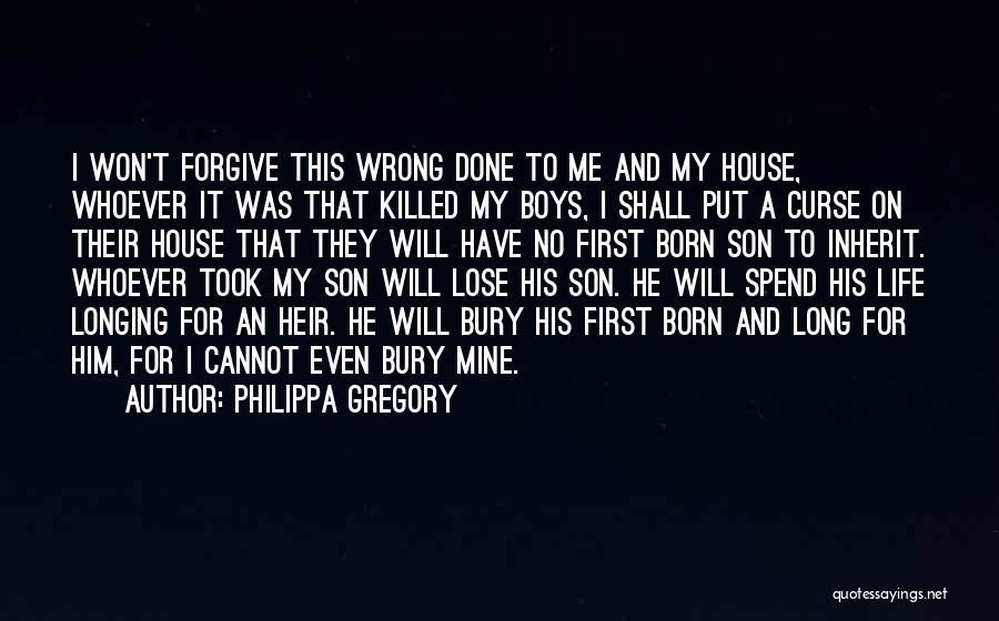 He Done Me Wrong Quotes By Philippa Gregory