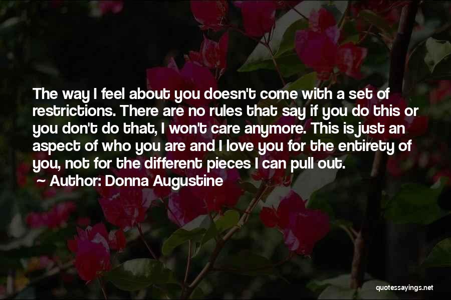 He Don't Care Anymore Quotes By Donna Augustine
