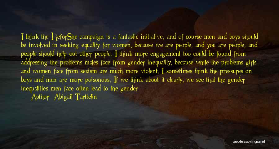 He For She Campaign Quotes By Abigail Tarttelin