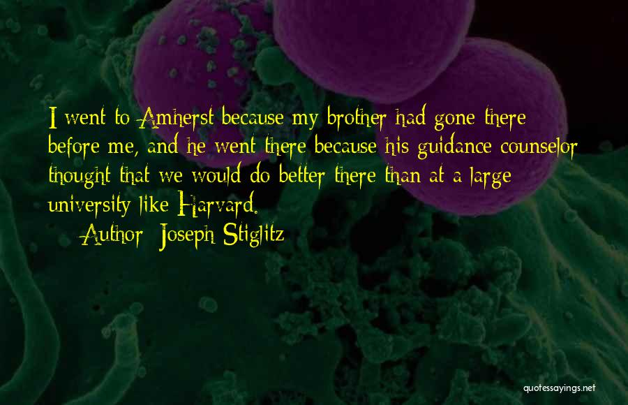 He Gone Quotes By Joseph Stiglitz