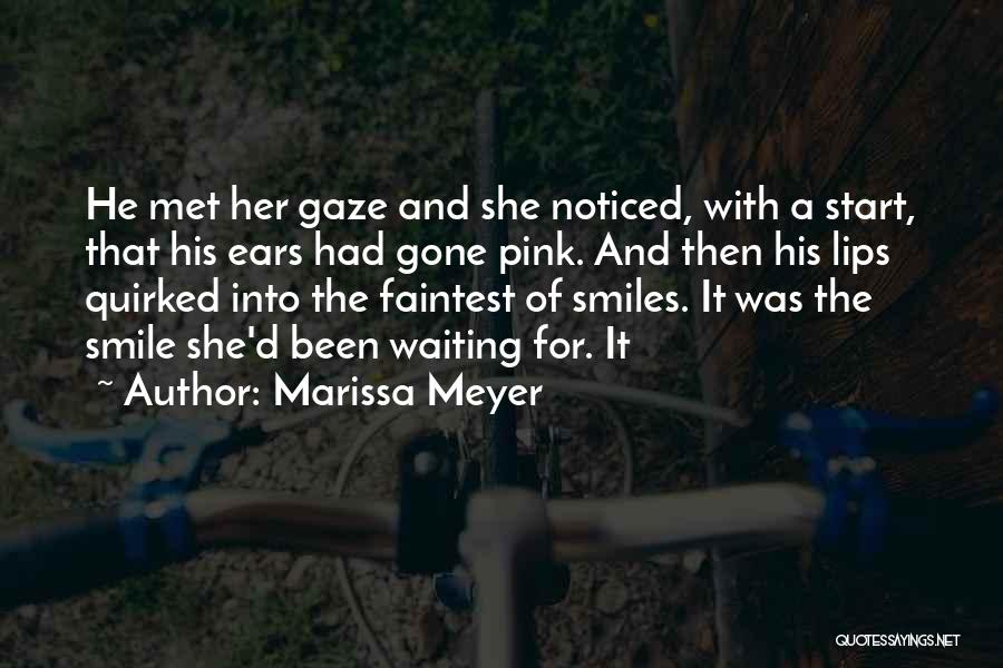 He Gone Quotes By Marissa Meyer