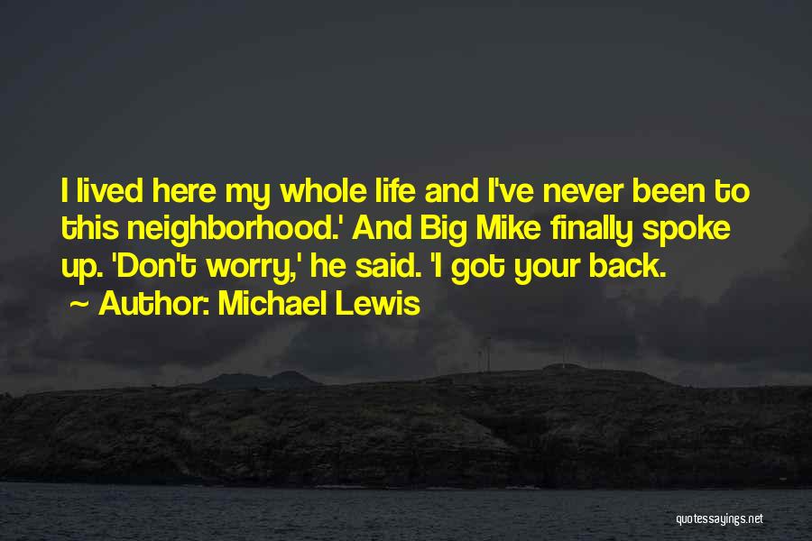 He Got My Back Quotes By Michael Lewis