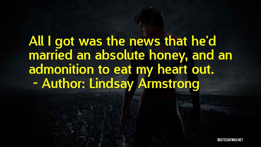 He Got My Heart Quotes By Lindsay Armstrong