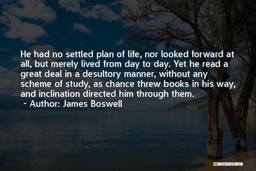 He Had His Chance Quotes By James Boswell