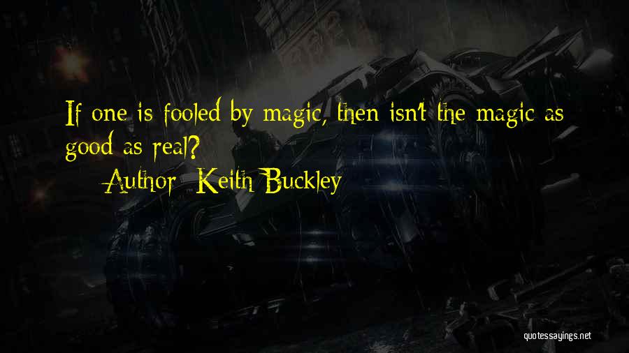 He Had Me Fooled Quotes By Keith Buckley