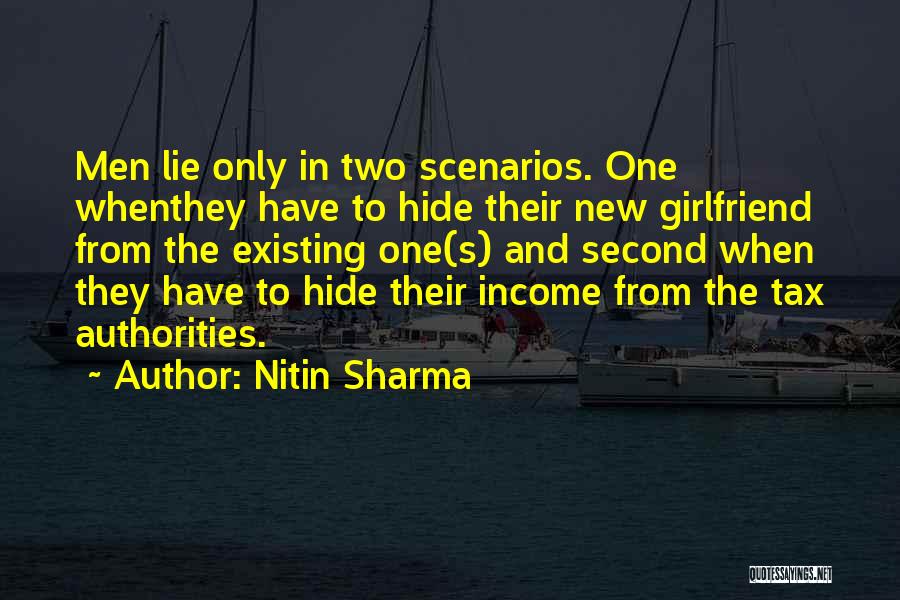 He Has A New Girlfriend Quotes By Nitin Sharma