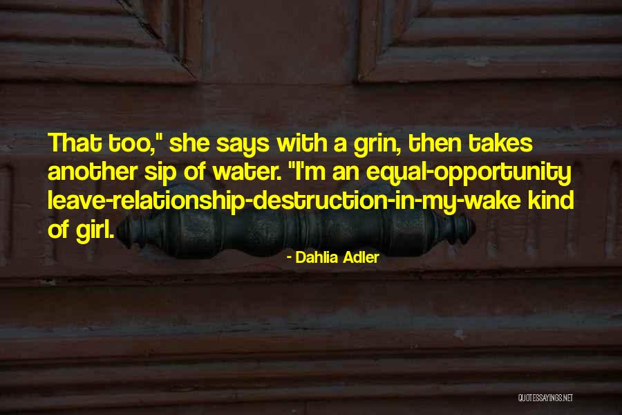 He Has Another Girl Quotes By Dahlia Adler