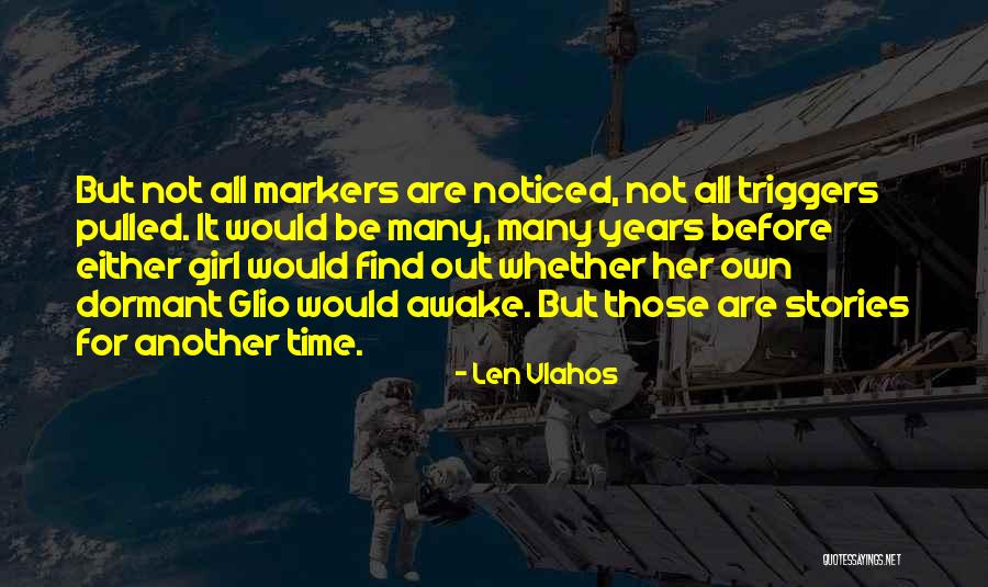 He Has Another Girl Quotes By Len Vlahos He Has Another Girl Quotes By Len Vlahos