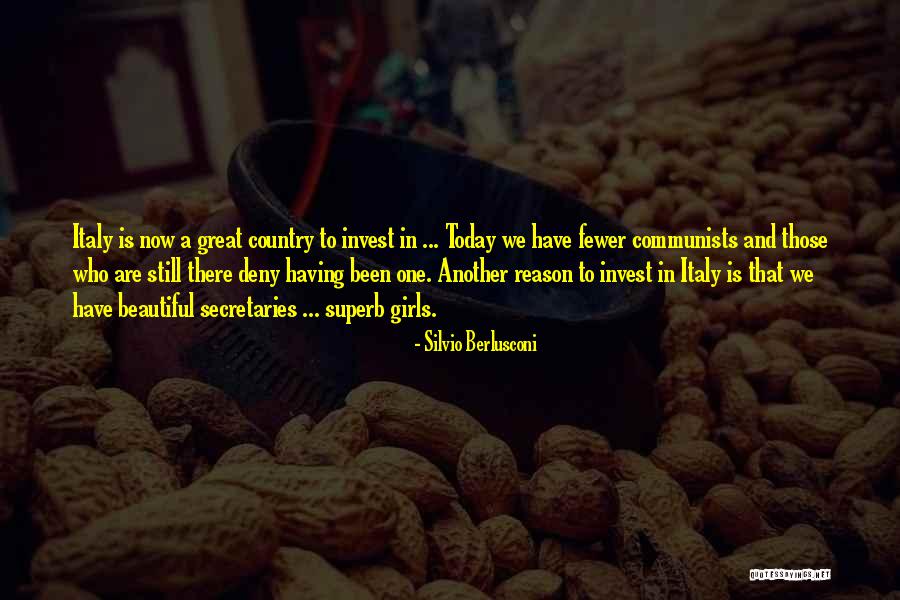 He Has Another Girl Quotes By Silvio Berlusconi He Has Another Girl Quotes By Silvio Berlusconi