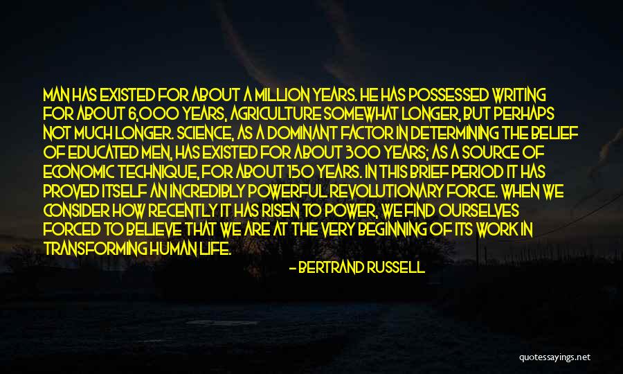 He Has Risen Quotes By Bertrand Russell