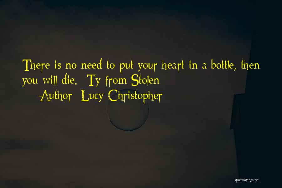 He Has Stolen My Heart Quotes By Lucy Christopher