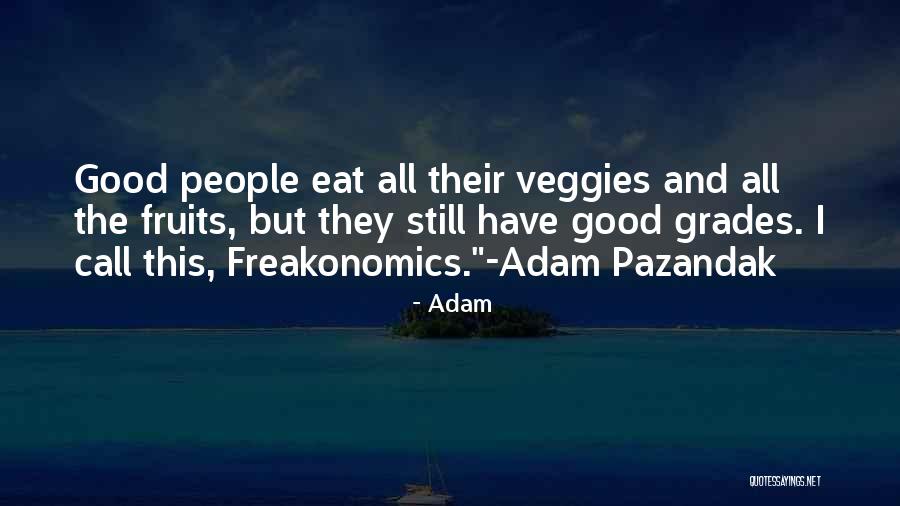 He Has Swag Quotes By Adam He Has Swag Quotes By Adam