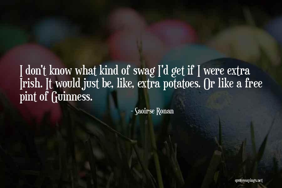 He Has Swag Quotes By Saoirse Ronan