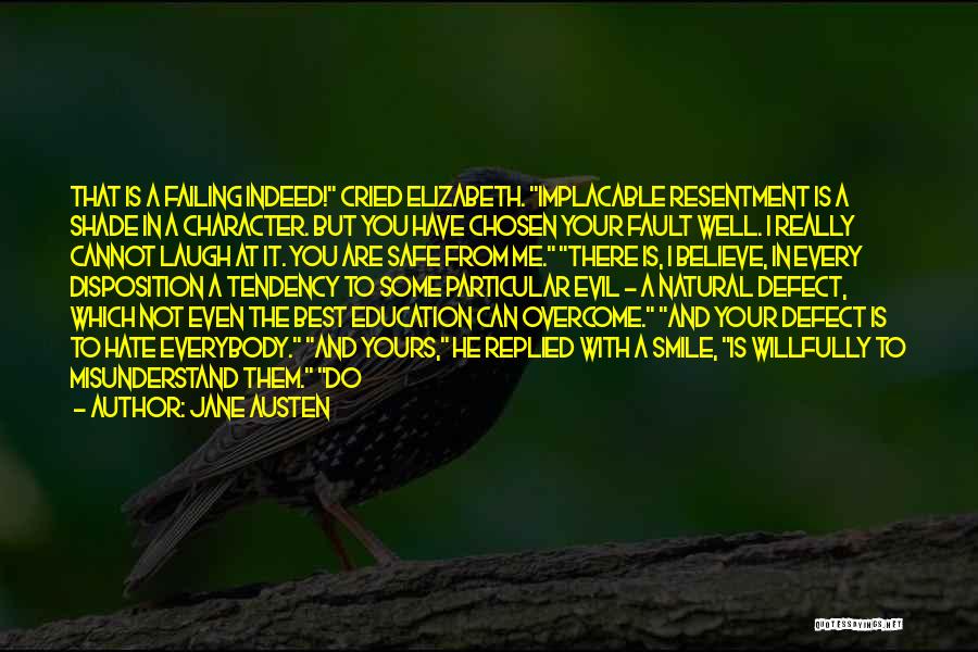 He Hate Me Quotes By Jane Austen