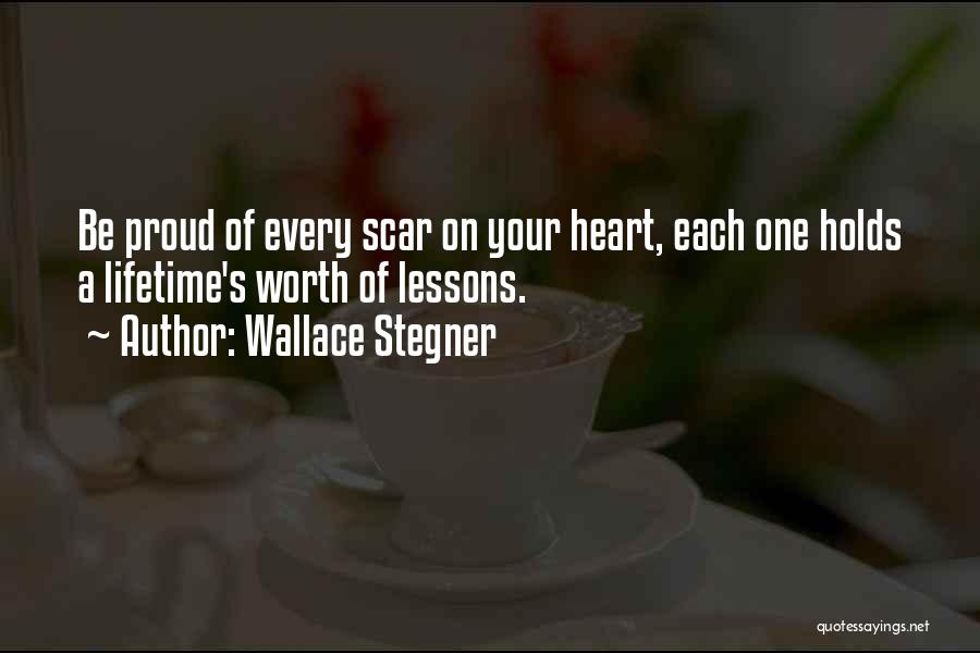 He Holds My Heart Quotes By Wallace Stegner